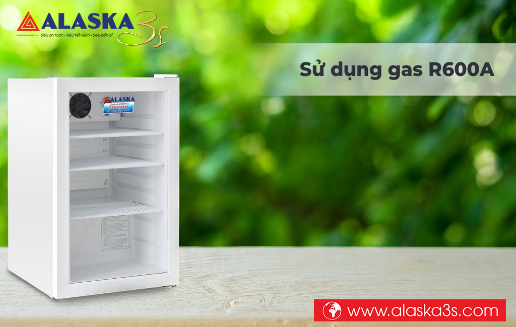 Tủ mát Alaska LC-70 sử dụng Gas R600A thân thiện với môi trường