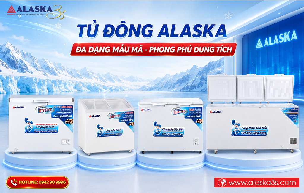 Tủ đông Alaska đa dạng mẫu mã dung tích