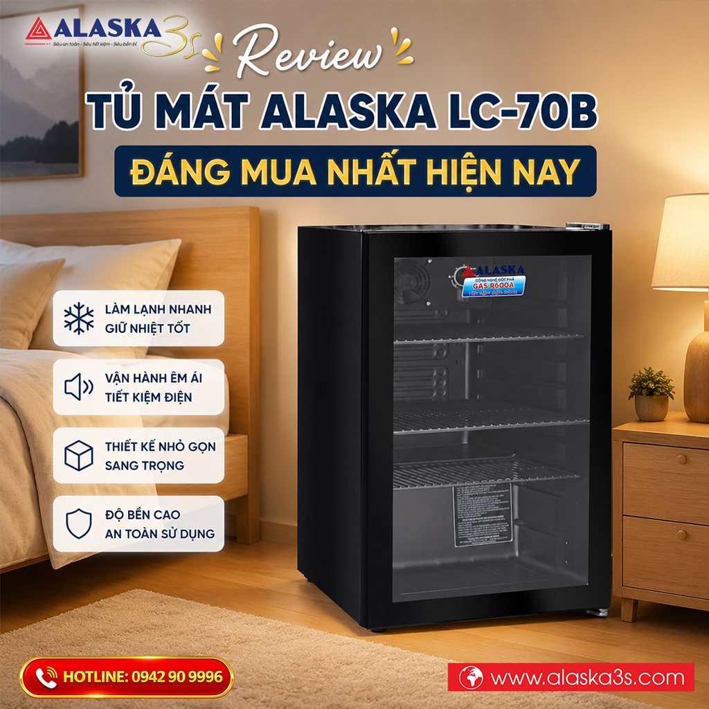 Review Tủ mát Alaska LC-70B đáng mua nhất hiện nay